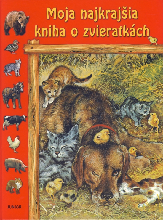 Obrázok Moja najkrajšia kniha o zvieratkách