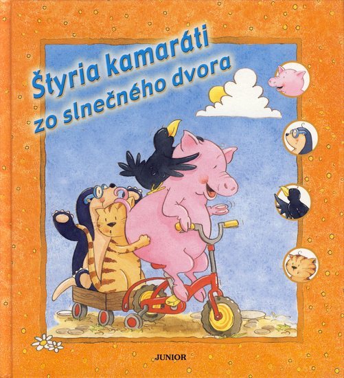Obrázok Štyria kamaráti zo slnečného dvora