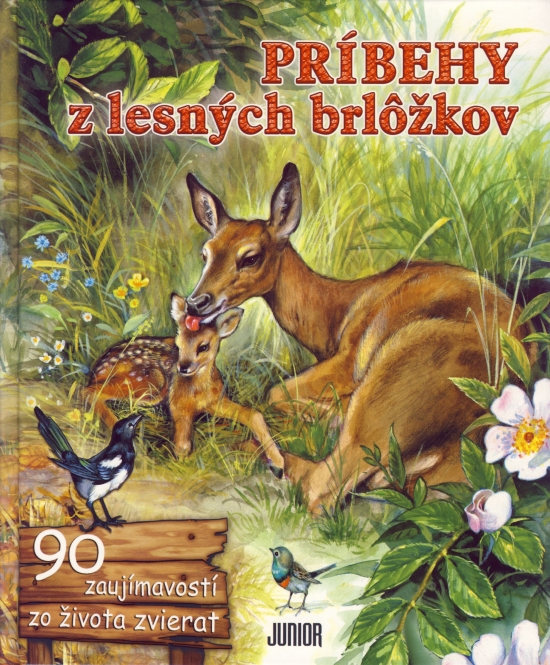 Obrázok Príbehy z lesných brlôžkov - 90 zaujímavostí zo života zvierat