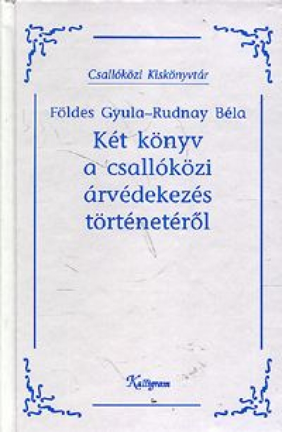 Obrázok Két könyv a csallóközi árvédekezés történetéről