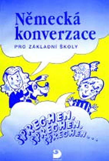 Obrázok Německá konverzace pro ZŠ - Sprechen, sprechen, sprechen...