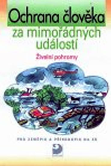 Obrázok Ochrana člověka za mimořádných událostí - Živelní pohromy