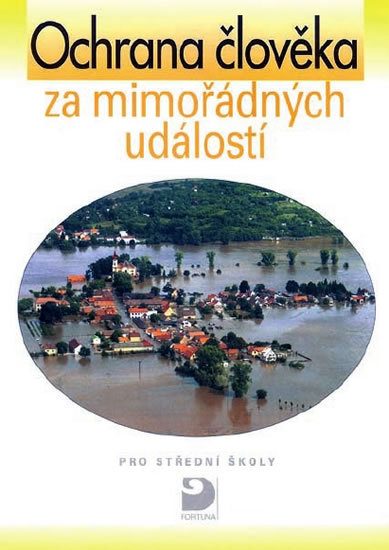 Obrázok Ochrana člověka za mimořádných událostí pro SŠ