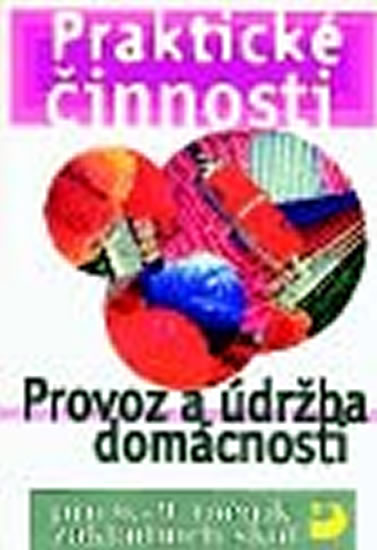 Obrázok Provoz a údržba domácnosti pro 6. – 9. r. ZŠ