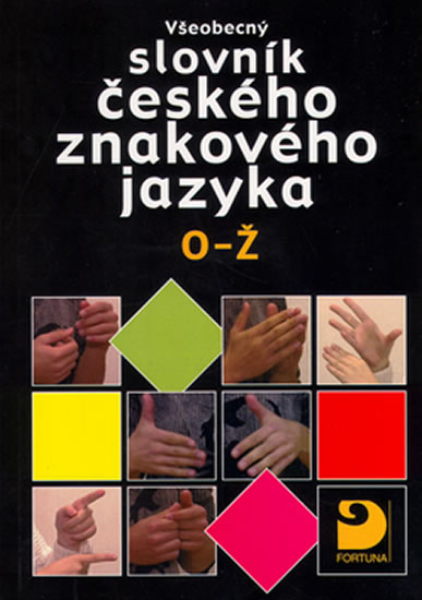 Obrázok Všeobecný slovník českého znakového jazyka O-Ž