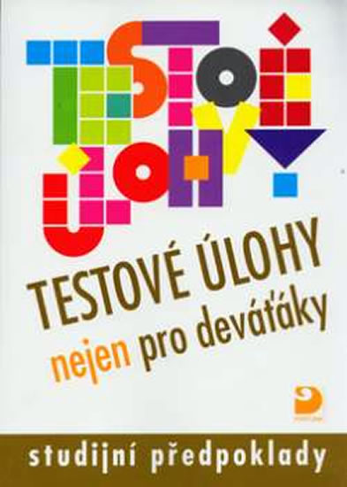 Obrázok Testové úlohy nejen pro deváťáky - Studijní předpoklady