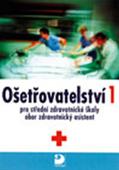Obrázok Ošetřovatelství 1 pro střední zdravotnické školy