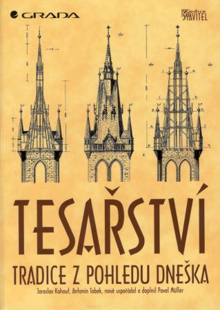 Obrazok Tesařství - Tradice z pohledu dneška