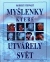 Obrázok Myšlenky které utvářely svět