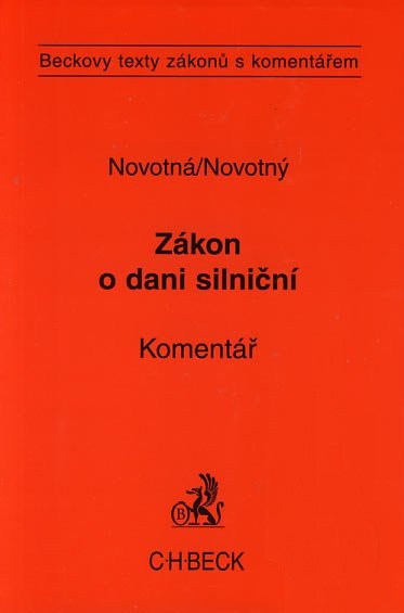 Obrazok Zákon o dani silniční. Komentář