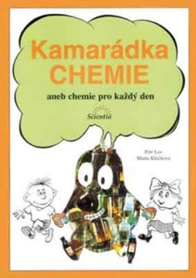 Obrázok Kamarádka chemie aneb chemie pro každý den