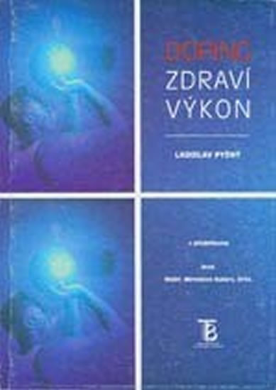 Obrázok Doping, zdraví, výkon