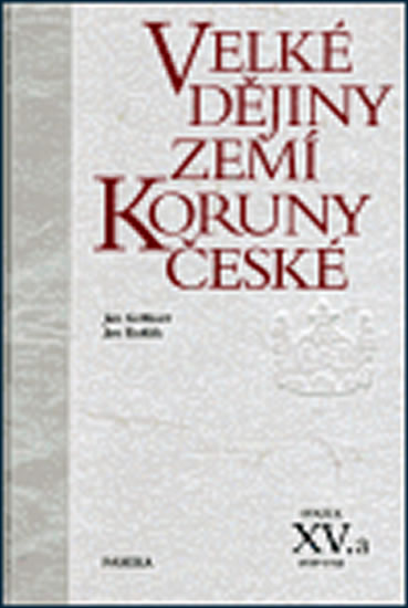 Obrázok Velké dějiny zemí Koruny české XV./a 1938 –1945