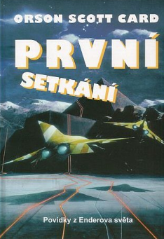 Obrazok První setkání - Povídky z Enderova světa