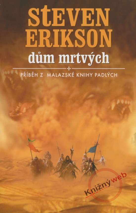 Obrázok Dům mrtvých - Příběh z malazské Knihy Padlých