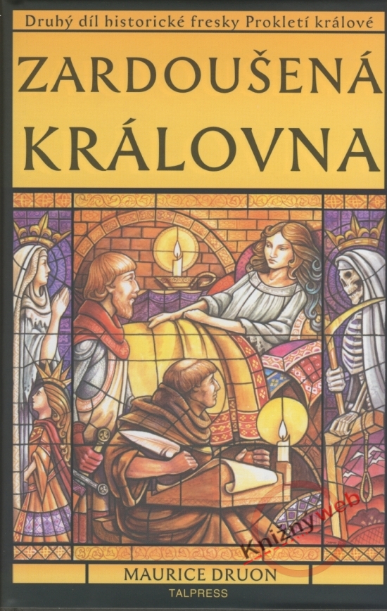 Obrázok Zardoušená královna - Prokletí králové 2. díl