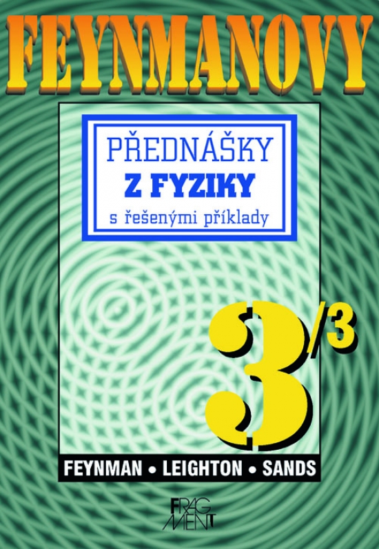 Obrázok Feynmanovy přednášky z fyziky 3/3 s řešenými příklady