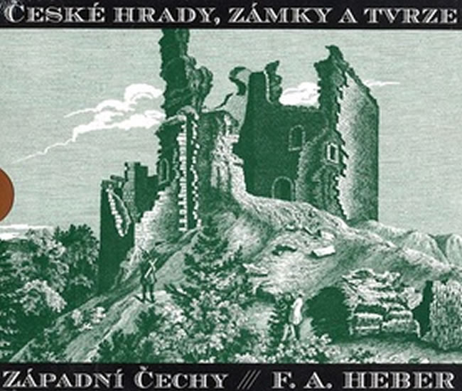 Obrázok České hrady, zámky a tvrze I. - Západní Čechy