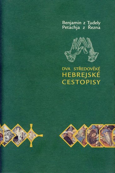 Obrázok Dva středověké hebrejské cestopisy
