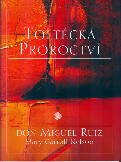 Obrázok Toltécká proroctví