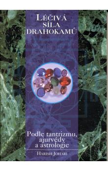 Obrazok Léčivá síla drahokamů - podle tantrizmu, ajurvédy a astrologie