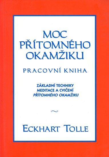 Obrázok Moc přítomného okamžiku - pracovní kniha