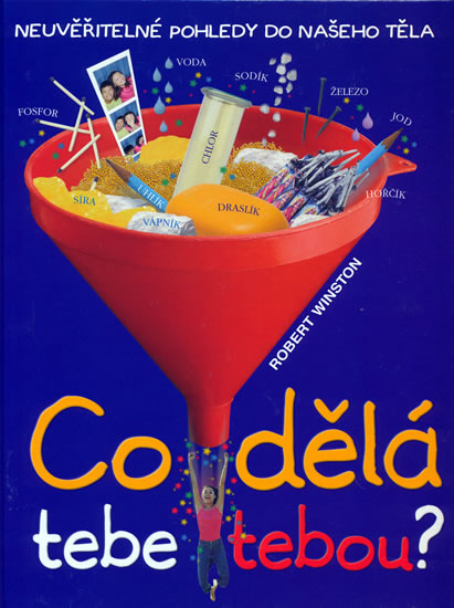 Obrázok Co dělá tebe tebou? - Neuvěřitelné pohledy do našeho těla