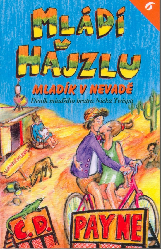 Obrázok Mládí v hajzlu 6 - Mladík v Nevadě