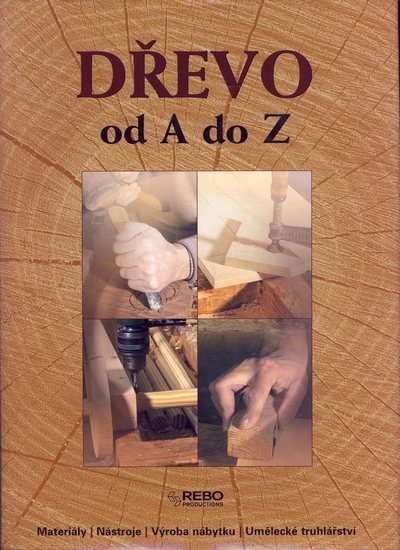 Obrázok Dřevo od A do Z
