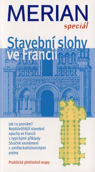Obrázok Stavební slohy ve Francii - Merian speciál