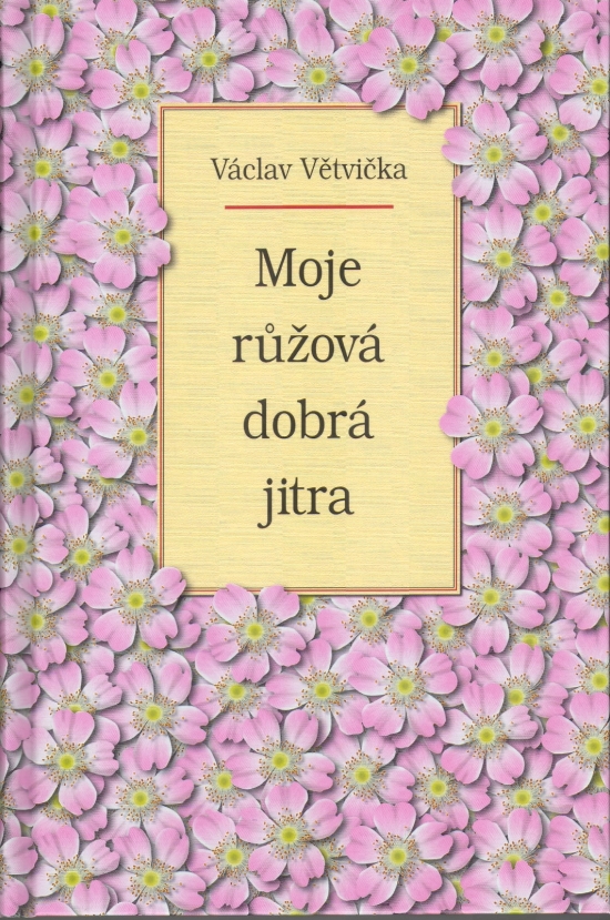 Obrázok Moje růžová dobrá jitra