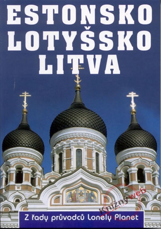 Obrázok Estonsko, Lotyšsko, Litva - Lonely Planet
