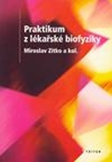 Obrázok Praktikum z lékařské biofyziky