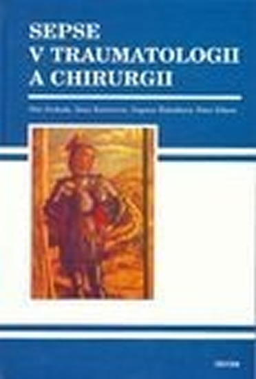 Obrázok Sepse v traumatologii a chirurgii