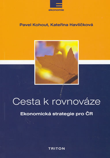 Obrázok Cesta k rovnováze - Ekonomická strategie pro ČR