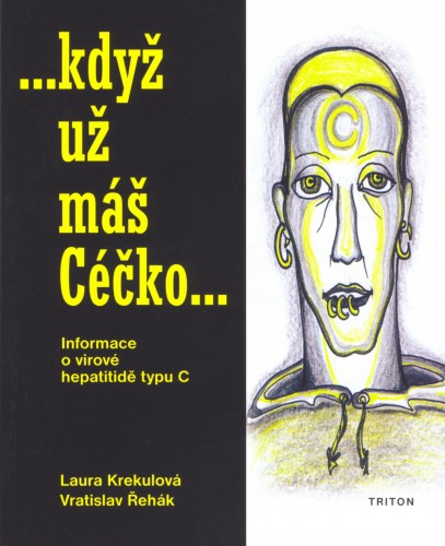 Obrazok ...když už máš Céčko... - Informace o virové hepatitidě typu C