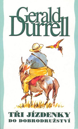 Obrázok Tři jízdenky do dobrodružství