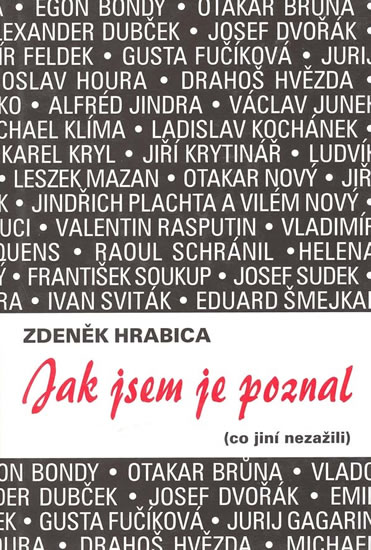 Obrázok Jak jsem je poznal (co jiní nezažili)