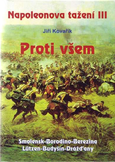 Obrázok Napoleonova tažení III - Proti všem