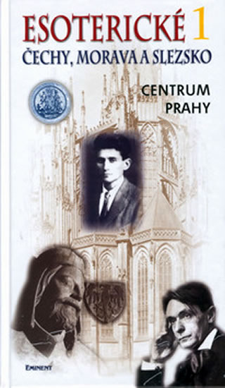 Obrázok Esoterické Čechy, Morava a Slezko 1. - centrum Prahy