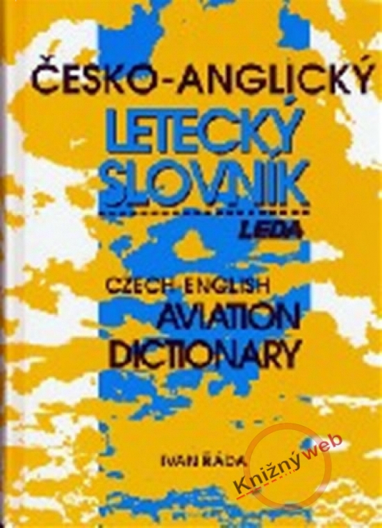 Obrázok Česko-anglický letecký slovník /Czech-english Aviation Dictionary
