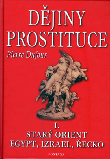 Obrázok Dějiny prostituce I. -- Starý orient, Eg
