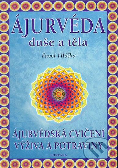 Obrázok Ájurvéda duše a těla