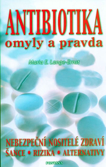 Obrázok Antibiotika omyly a pravda