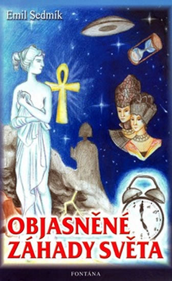 Obrázok Objasněné záhady světa