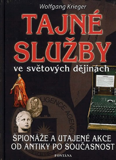 Obrázok Tajné služby ve světových dějinách - Špi