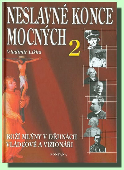 Obrázok Neslavné konce mocných 2