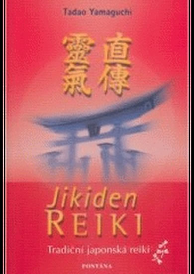 Obrázok Jikiden Reiki - Tradiční japonská reiki