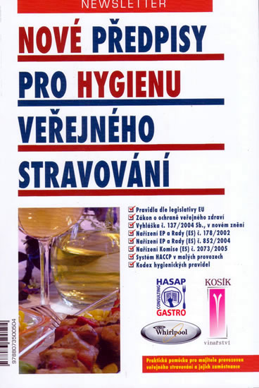Obrázok Nové předpisy pro hygienu veřejného stravování - 3.vyd.