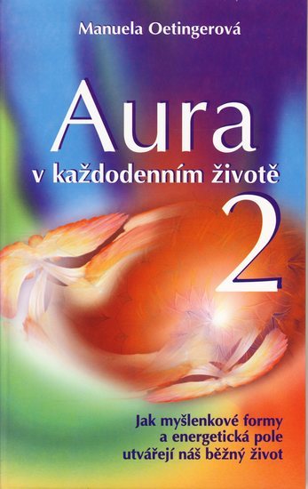 Obrázok Aura v každodenním životě 2.